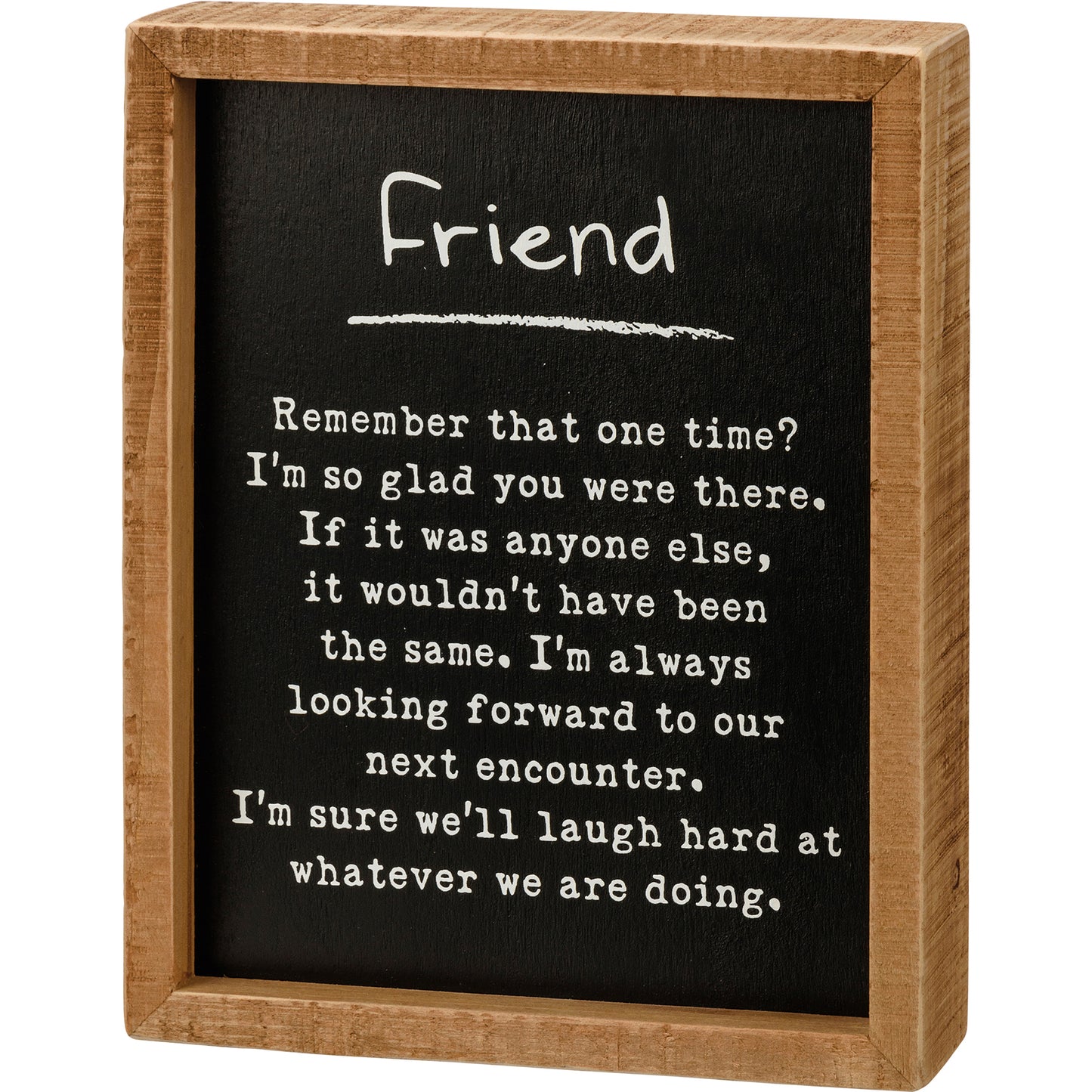 Friend Inset Box Sign