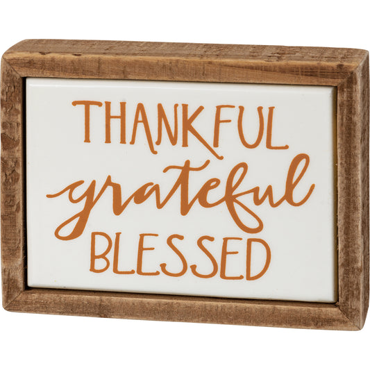 Thankful Grateful Blessed Box Sign Mini