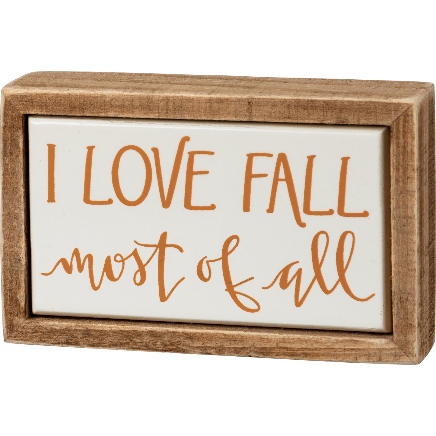 I Love Fall Most Of All Box Sign Mini