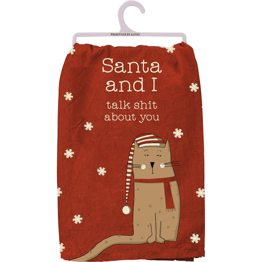 Santa And I Talk About You Cat Kitchen Towel