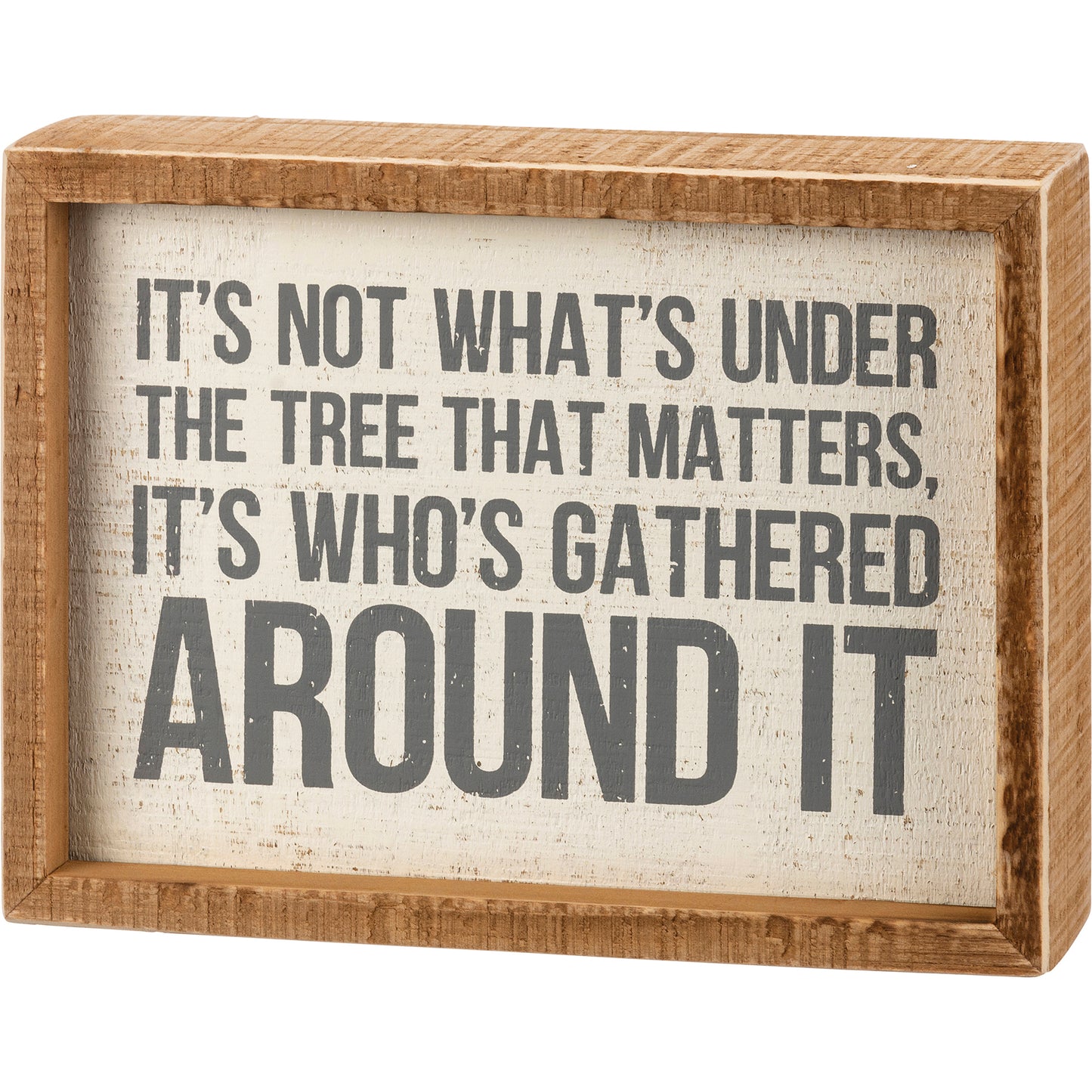 Not What's Under The Tree Inset Box Sign