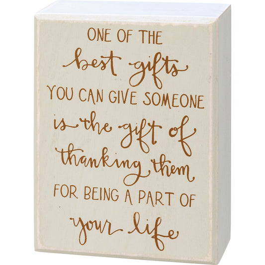 Best Gifts You Can Give Someone Box Sign