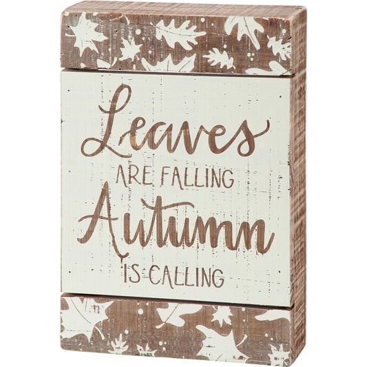 Autumn Leaves Are Falling Slat Box Sign