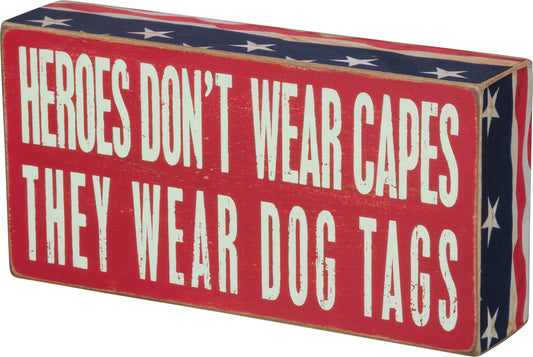 Heroes Dog Tags Box Sign