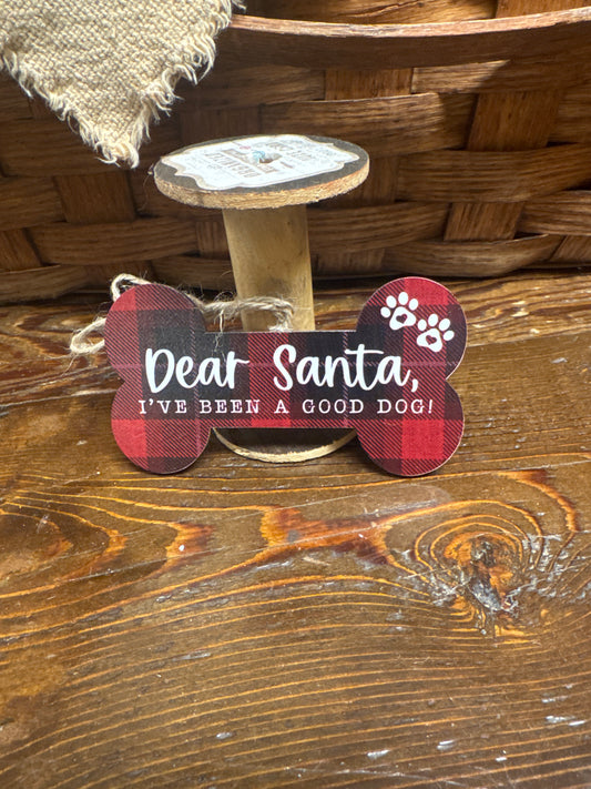 Dear Sant I’ve Been A Good Dog