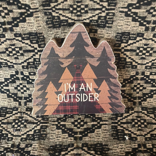 Sign - I’m and Outsider