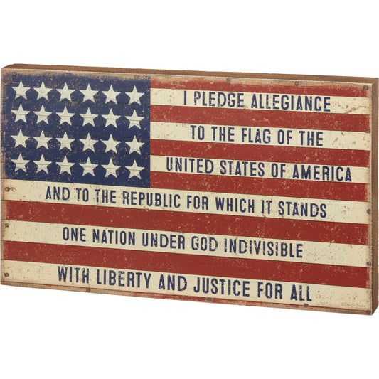 Box Sign - I Pledge Allegiance To The Flag