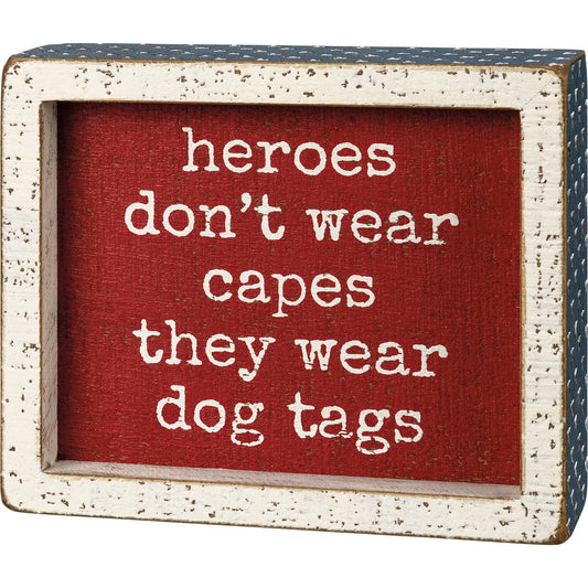 Inset Box Sign - Heroes Wear Dog Tags
