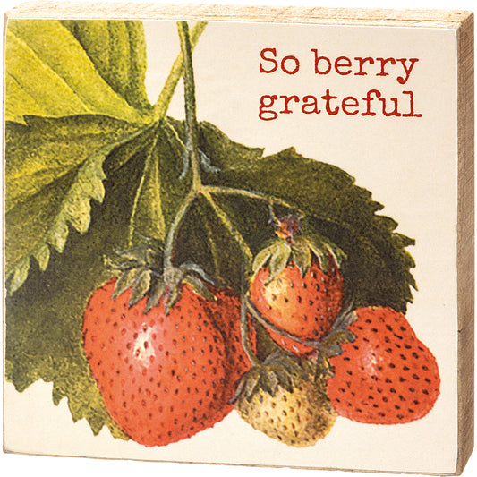 So Berry Grateful Block Sign