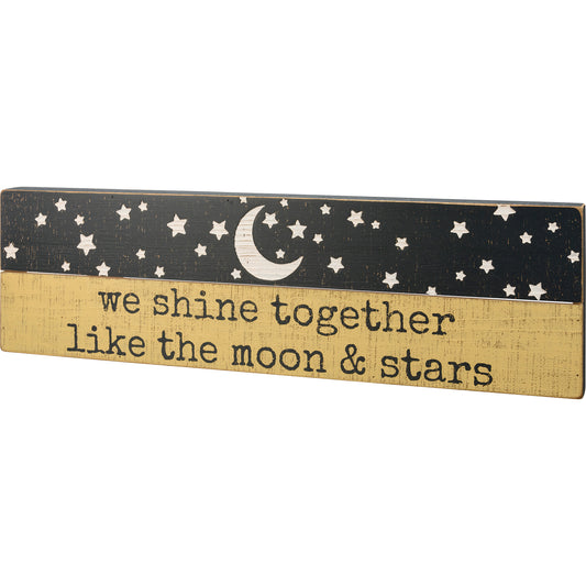 Slat Box Sign - Together Like The Moon & Stars