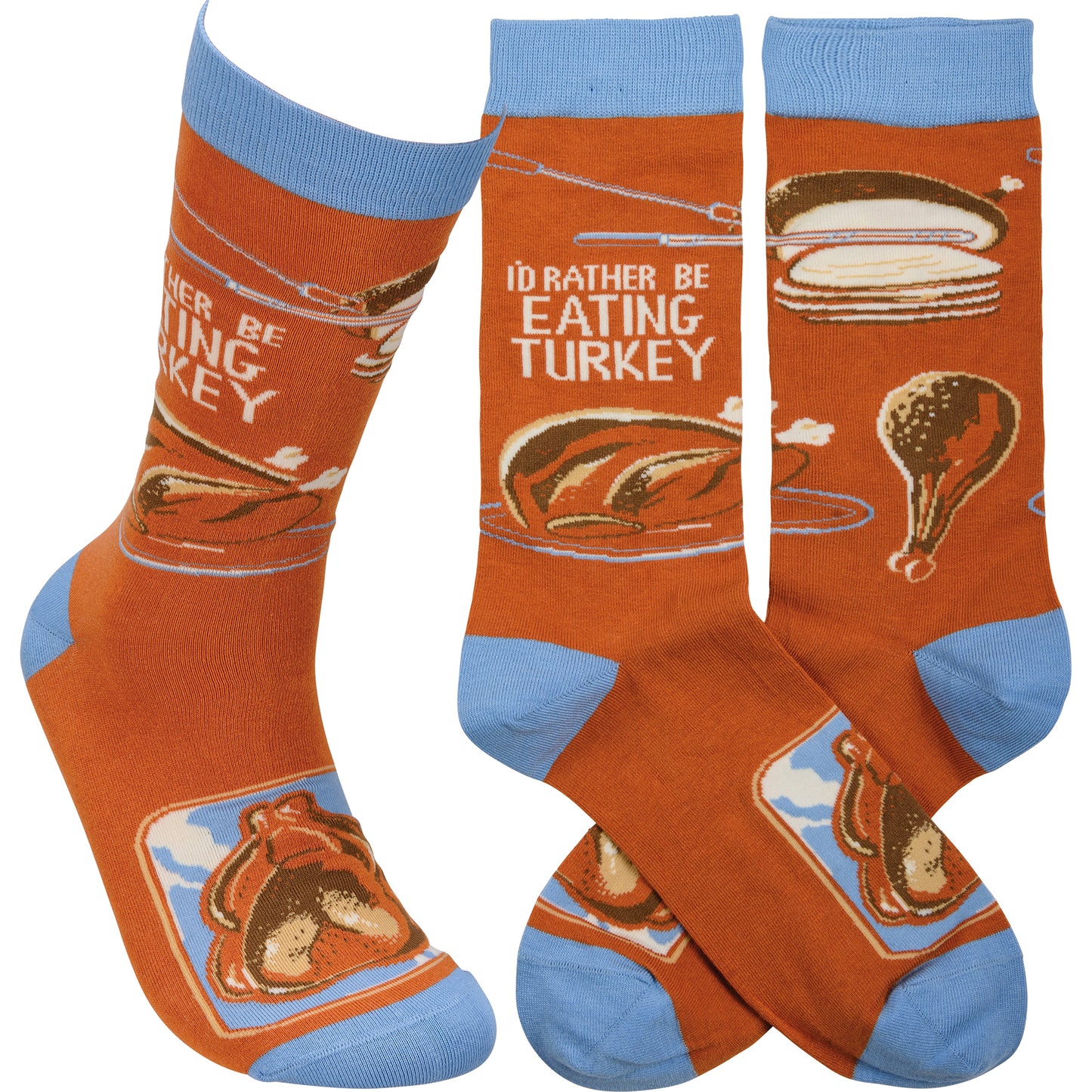 I'd Rather Be Eating Turkey Socks