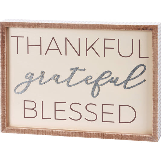 Thankful Grateful Blessed Inset Box Sign