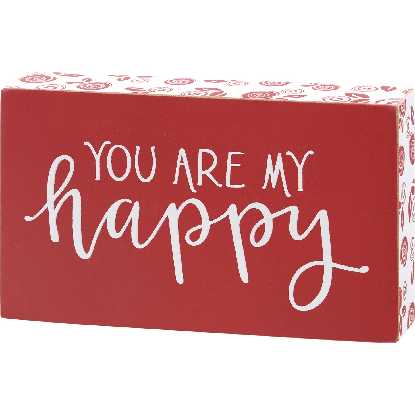 Block Sign - You Are My Happy