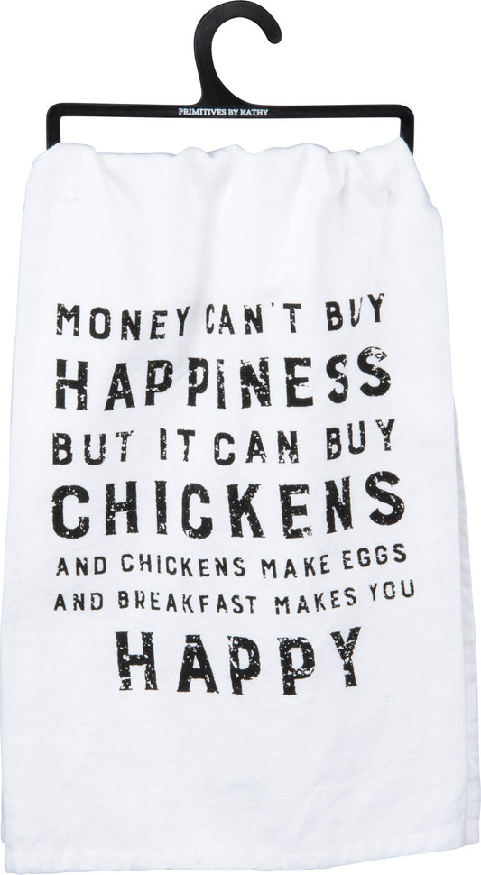 Happiness But It Can Buy Chickens Kitchen Towel