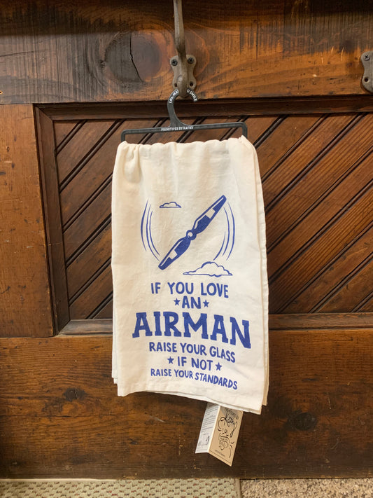 Dish Towel - If you love an Airman