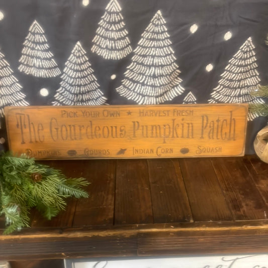 Sign -The Gourdeous Pumpkin Patch